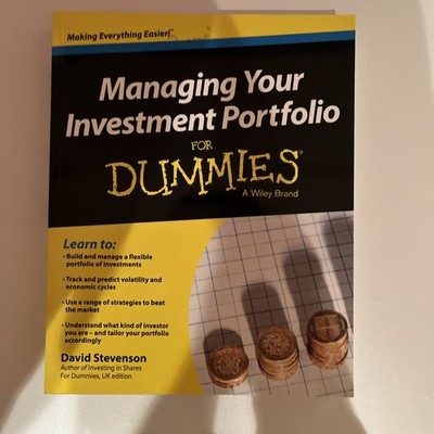 Managing Your Investment Portfolio EASY for Dummies