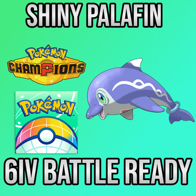  6IV SHINY Palafin + EVS  POKEMON HOME Champions Online delivery 