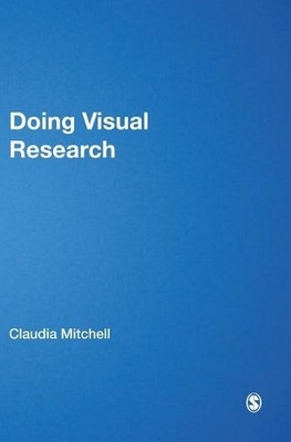 Doing Visual Research by Claudia Mitchell - 9781412945820