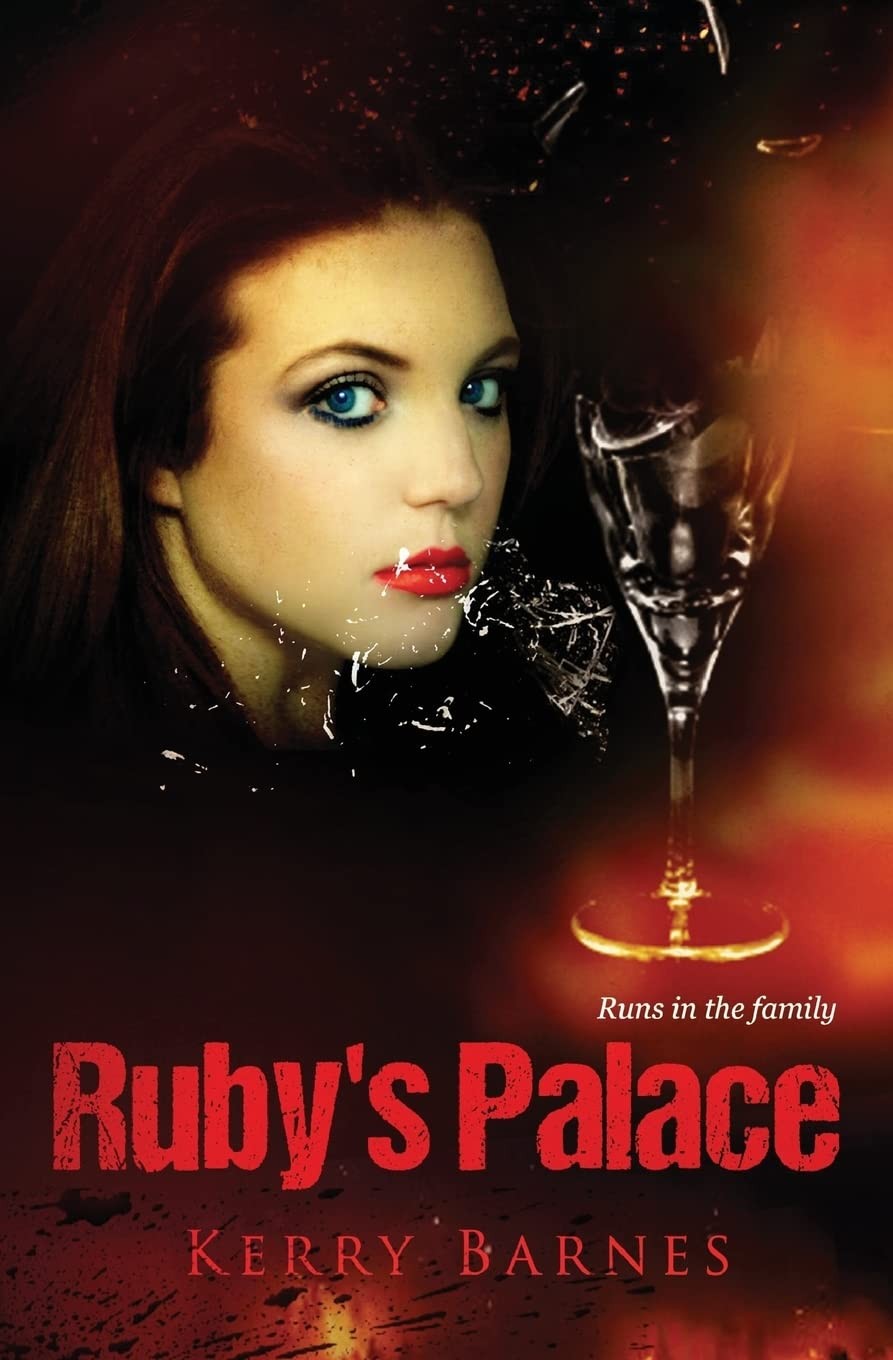 Ruby's Palace,Kerry Barnes