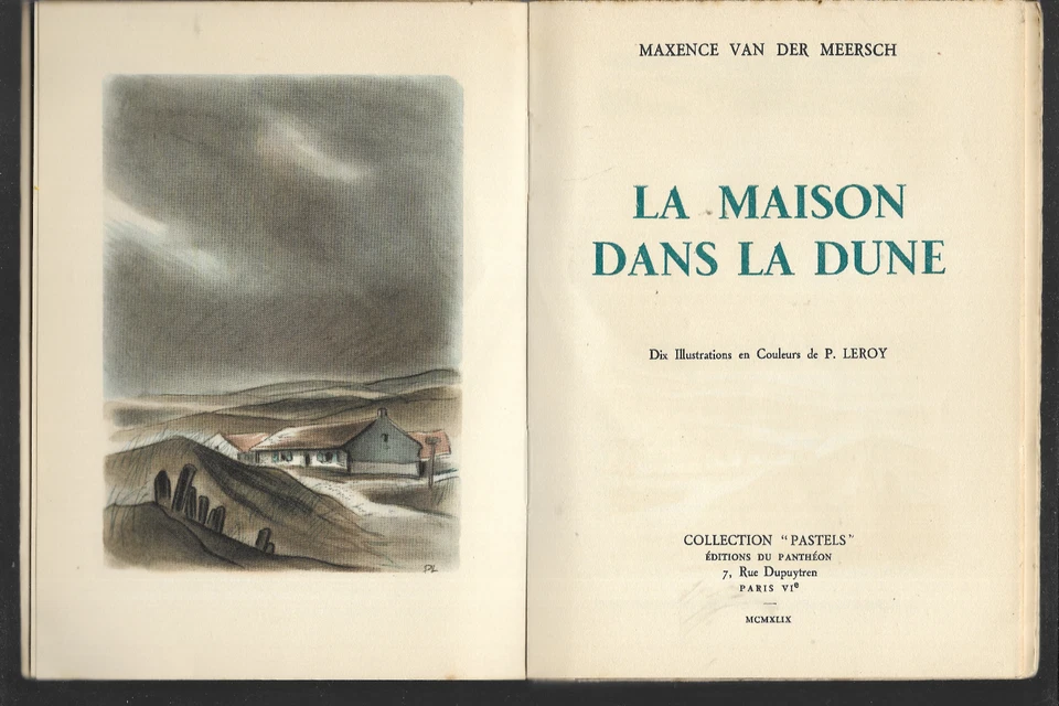 Maxence VAN der MEERSCH -La maison dans la dune - Numéroté - Illustré P. LEROY - Photo 2/4