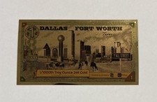 1 DALLAS Fort Worth Texas Goldback Aurum Gold Foil Note 1/1000 oz 24kt .999 Fine