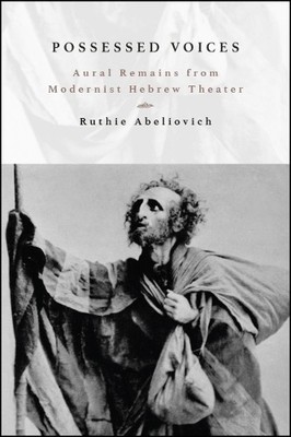Ruthie Abeliovich Possessed Voices (Taschenbuch)
