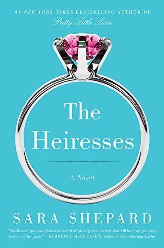 HEIRESSES: A Novel