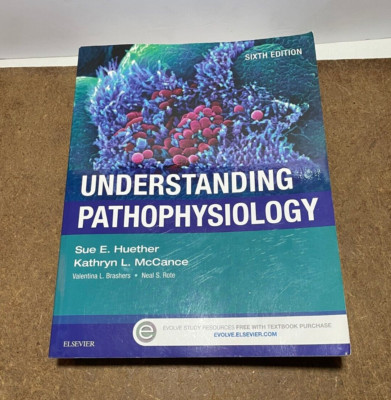 Understanding Pathophysiology, 6e - Paperback By Huether RN  PhD, Sue E. - GOOD