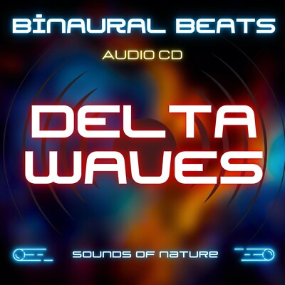 Delta Wave Binaural Beats - Audio CD for Deep Sleep, Anxiety, Study, Relaxation