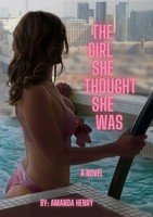 Amanda Henry | The Girl She Thought She Was | Taschenbuch | Englisch (2022)