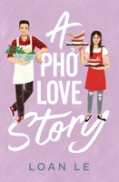 A Pho Love Story | Loan Le | Englisch | Taschenbuch | 2021 | Ean 9781534441941