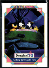 Nothing Can Stop Us Now - 2025 Topps Disneyland 70th Anniversary #29