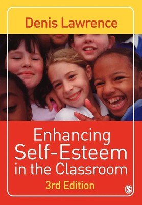 Denis Lawrence | Enhancing Self-esteem in the Classroom | Taschenbuch | Englisch