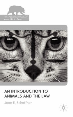 An Introduction to Animals and the Law | Joan E. Schaffner | Englisch | Buch