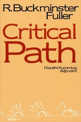 Critical Path | R Buckminster Fuller | englisch