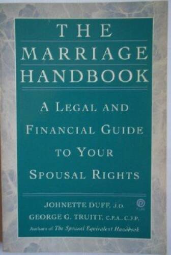 MARRIAGE THE ULTIMATE GUIDE TO YOUR LEGAL RIGHTS AND RESPONSIBILITIES intelligence overview