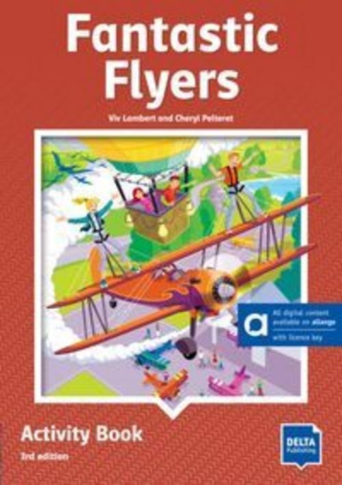 Fantastic Flyers Activity Book 3rd edition - Hybrid Edition allango Cheryl Pelte