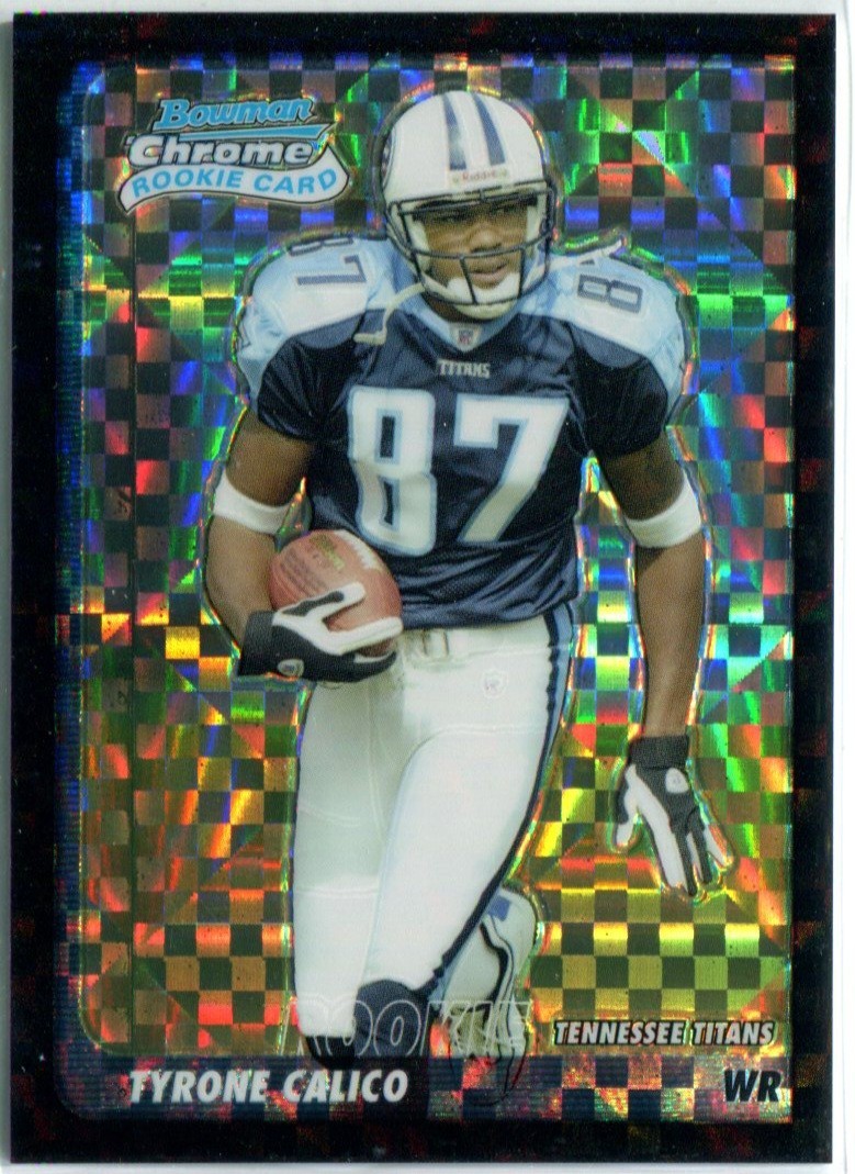 Tyrone Calico Bowman Chrome #123 Xfractor