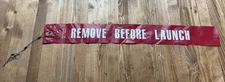 Original Remove Before Launch Safety Pin Flag NASA Space Flight Program Rocket