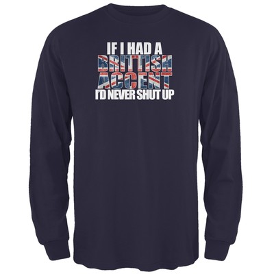 British Accent Funny Navy Adult Long Sleeve T-Shirt