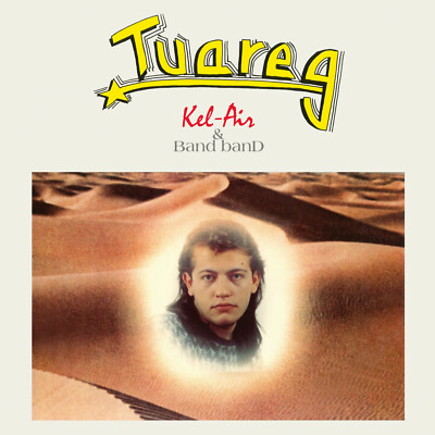 Maxi Vinyl Kel-Air & Band Band Tuareg