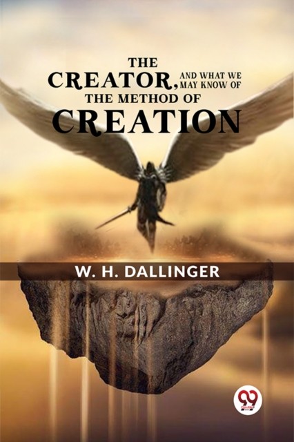 Creatorand What We May Know Of The Metho