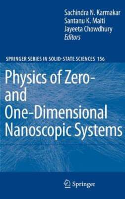 Physics of Zero- And One-Dimensional Nanoscopic Systems by Karmakar: New