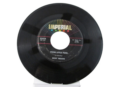 45 RECORD - RICKY NELSON - POOR LITTLE FOOL
