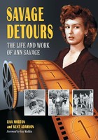 Savage Detours | The Life And Work Of Ann Savage | Lisa Morton (U. A.) | Buch