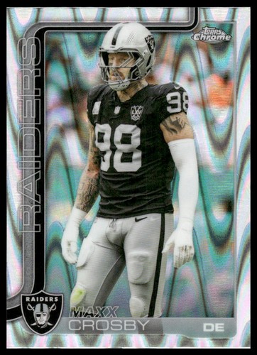 Maxx Crosby 2025 Topps Chrome #180 Ray Wave Refractor Las Vegas Raiders