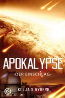 Kolja S. Nyberg | Der Einschlag | Taschenbuch | Deutsch (2022) | Apokalypse