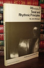 Mehegan, John & Leonard Bernstein TONAL AND RHYTHMIC PRINCIPLES, Jazz Improvisat