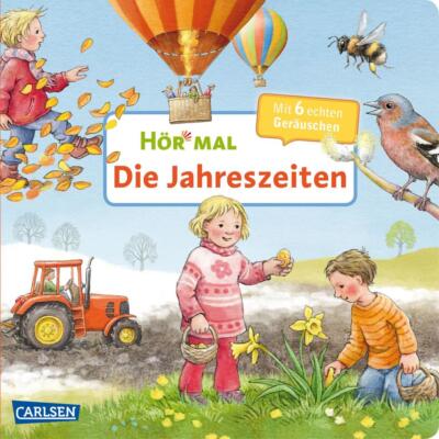 Hör mal (Soundbuch): Die Jahreszeiten | Anne Möller | 2017 | deutsch