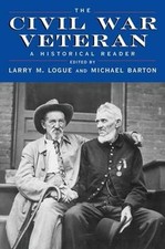 The Civil War Reader by Larry M Logue: New