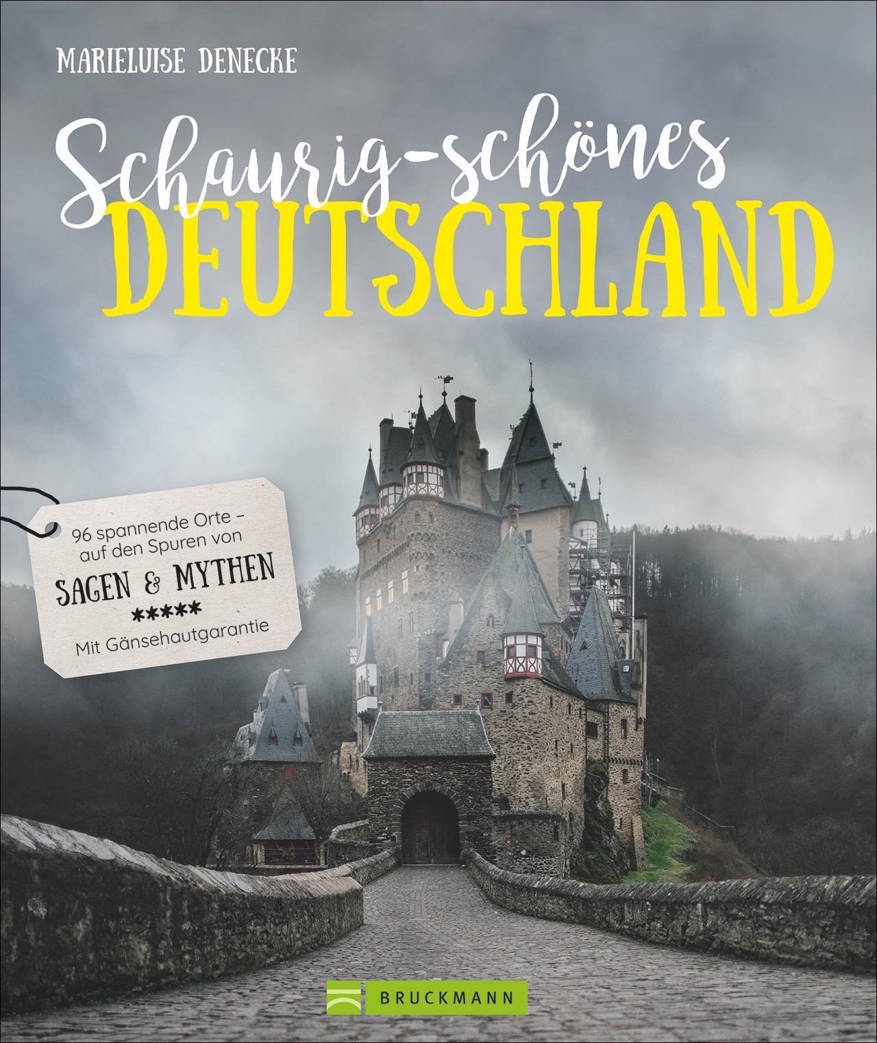 Thumbnail - Schaurig-schönes Deutschland Marieluise Denecke Taschenbuch 168 S.