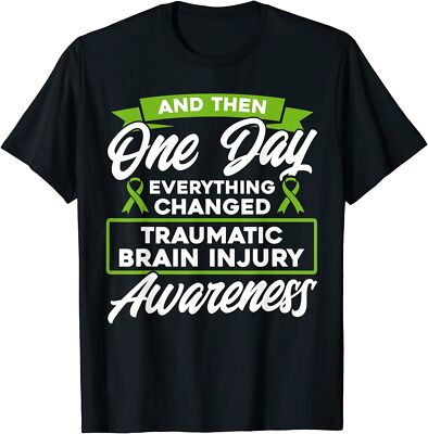 Everything Changed Traumatic Brain Injury Awareness Unisex T-Shirt