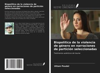 Uttam Poudel | BiopolíTica De La Violencia De GéNero En Narraciones De...