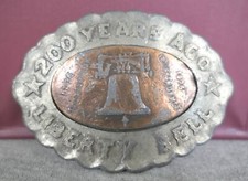 Vintage 1976 Brass Copper Liberty Bell 200 Years Ago Commemorative Belt Buckle