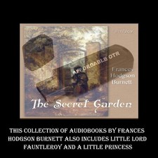 THE SECRET GARDEN & 2 MORE CHILDREN'S AUDIOBOOKS BY FRANCES BURNETT ON USB FLASH