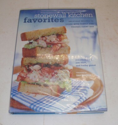 Stonewall Kitchen Favorites: Delicious Recipes to Share with Family and Friends