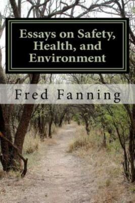 Essays On Safety, Health, And Environment