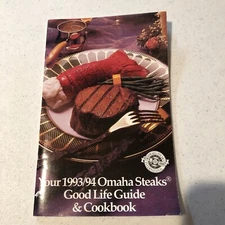 Your 1993/94 Omaha Steaks Good Life Guide & Cookbook