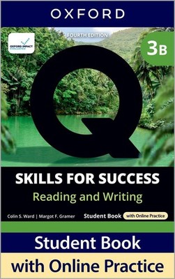 Q: Skills for Success Fourth Edition Level 3 Reading and Writing Student Book B