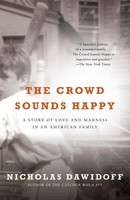 The Crowd Sounds Happy Nicholas Dawidoff Taschenbuch Englisch 2009 Knopf