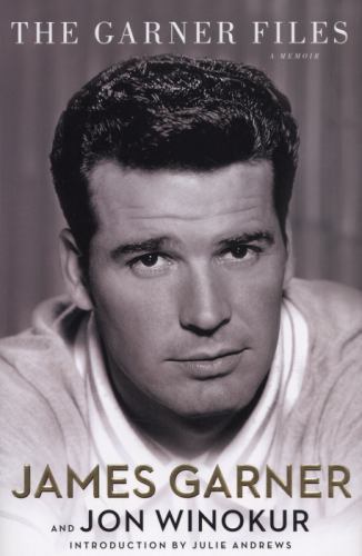 The Garner Files: A Memoir, Jon Winokur, James Garner, 9781451642605