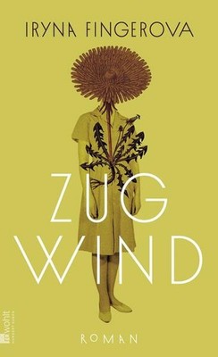 Zugwind | Iryna Fingerova | deutsch