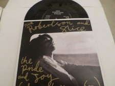 Nick Robertson And Slice ? The Pride And Joy - 1991 - 7"  Single - Circa   YR 60
