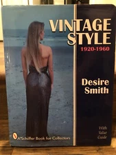 VINTAGE STYLE 1920-1960 Desire Smith With Value Guide A Schiffer Book For Collec