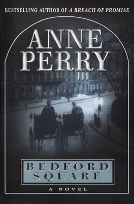 Bedford Square - Anne Perry, 0345432983, hardcover