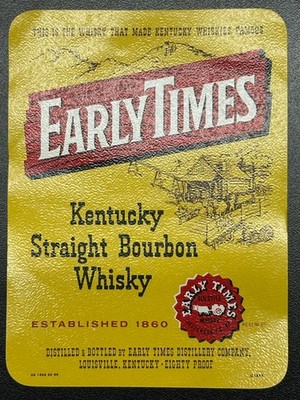 Early Times Straight Bourbon Whiskey Label - KENTUCKY