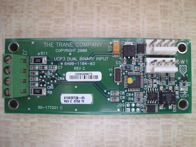 TRANE UCP3 DUAL BINARY INPUT CIRCUIT BOARD # 6400-1104-03 REV C ; X13650728-05 E