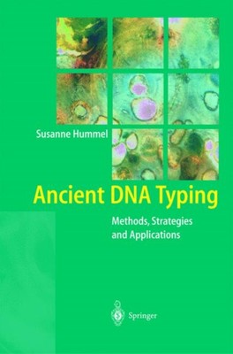 Hummel - Ancient DNA Typing   Methods Strategies and Applications - N - X555z