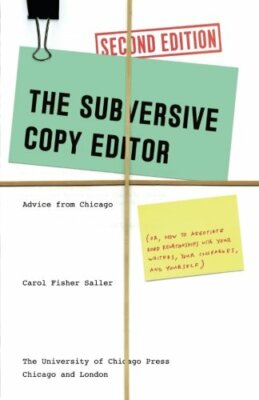 The Subversive Copy Editor, Second Edition: Adv, Saller+=